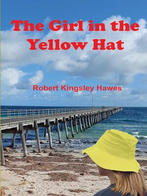cover image of The Girl in the Yellow Hat